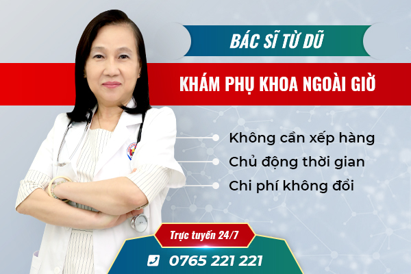 [Bật mí]: Địa chỉ khám phụ khoa ngoài giờ bác sĩ Từ Dũ