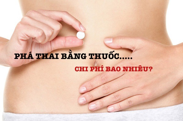 Chi phí phá thai bằng thuốc bao nhiêu tiền? Phụ thuộc những yếu tố nào?