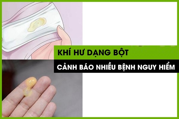 Khí hư dạng bột – Dấu hiệu cảnh báo nhiều bệnh lý nguy hiểm