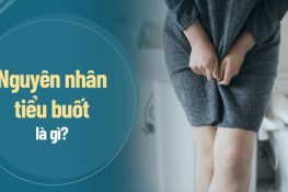 Tổng quan tiểu buốt ở nữ giới: Dấu hiệu, nguyên nhân, cách chữa trị